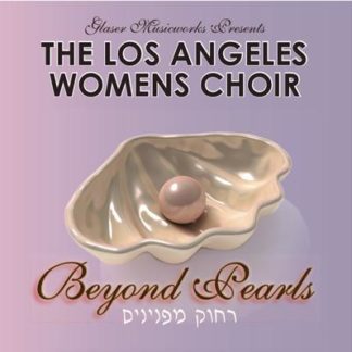 Los Angeles Womens Choir - Beyond Pearls